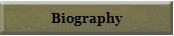 Biography